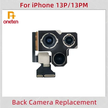 Задната Камера На iPhone 13P/13 Pro Max, Сензор за Задно виждане Основните лещи, Гъвкав Кабел, Модули за Камери, 100% Тествани Резервни Части За мобилни телефони